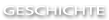 geschichte